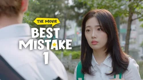Best Mistake 1: The Movie still