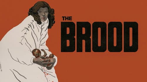 The Brood still