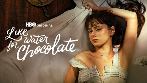 Like Water for Chocolate still
