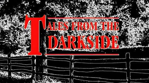 Tales from the Darkside still
