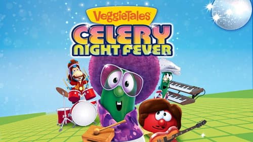VeggieTales: Celery Night Fever still