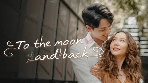 To the Moon and Back still