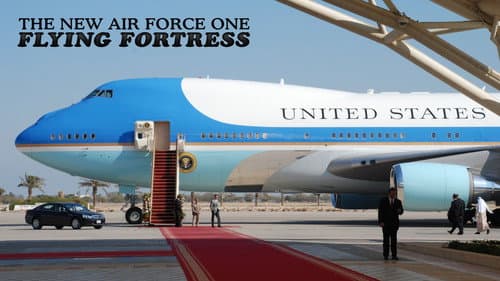 The New Air Force One: Flying Fortress still