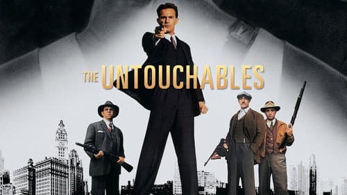 The Untouchables still
