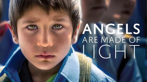 Angels Are Made of Light still