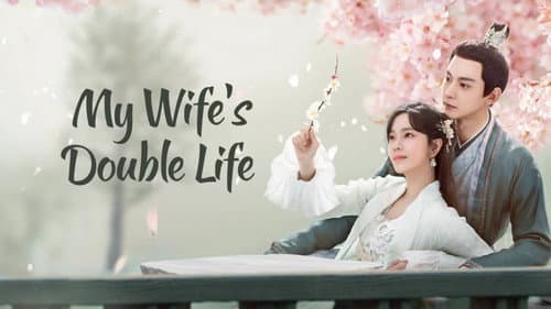 My Wife’s Double Life still