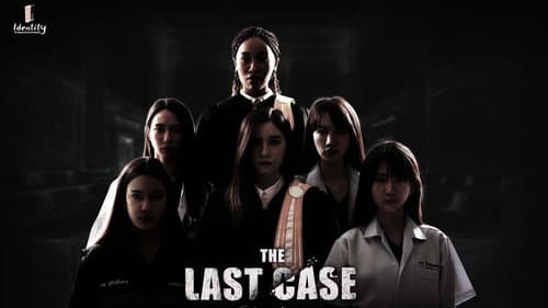 The Last Case still