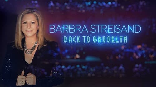 Barbra: Back to Brooklyn still