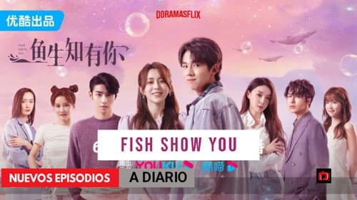 Fish Show You still