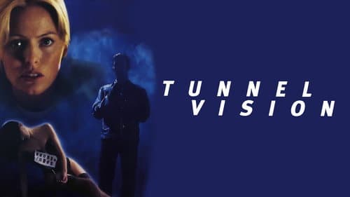 Tunnel Vision still