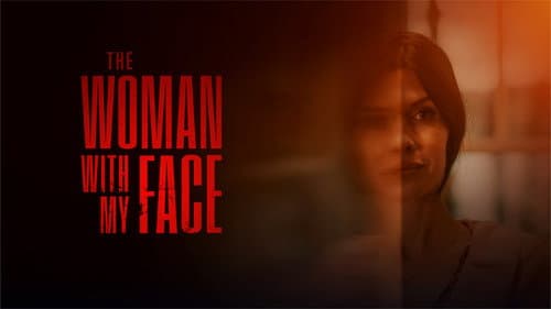 The Woman with My Face still