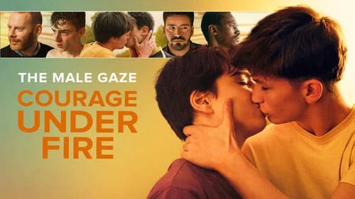 The Male Gaze: Courage Under Fire still
