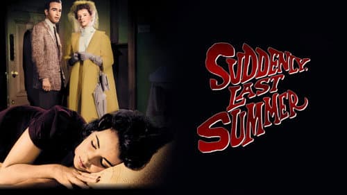 Suddenly, Last Summer still