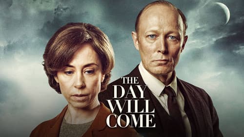 The Day Will Come still