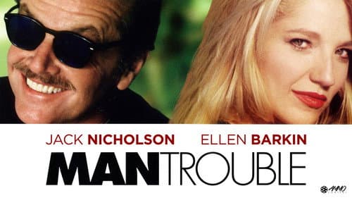 Man Trouble still