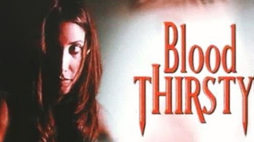 Blood Thirsty still
