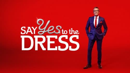 Say Yes to the Dress still