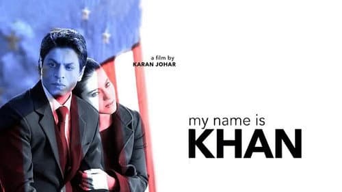 My Name Is Khan still