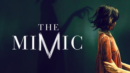 The Mimic still