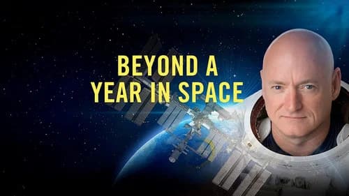 Beyond A Year in Space still