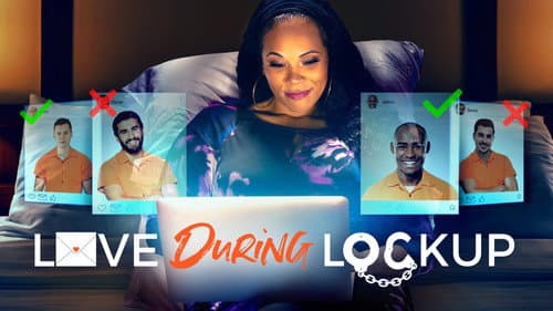 Love During Lockup still