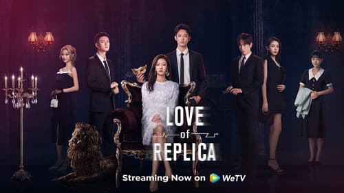 Love of Replica still