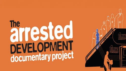 The Arrested Development Documentary Project still