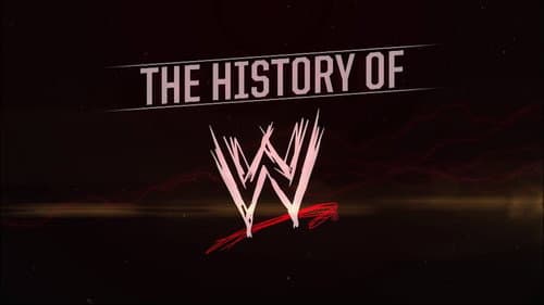 The History of WWE: 50 Years of Sports Entertainment still
