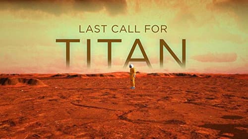 Last Call for Titan still