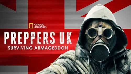 Preppers UK: Surviving Armageddon still