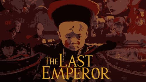 The Last Emperor still