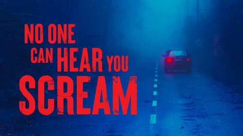 No One Can Hear You Scream still
