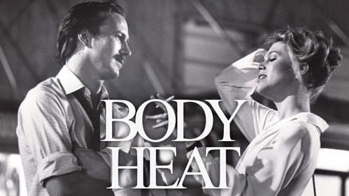Body Heat still