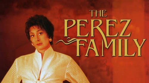 The Perez Family still