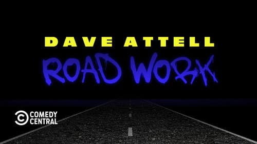 Dave Attell: Road Work still