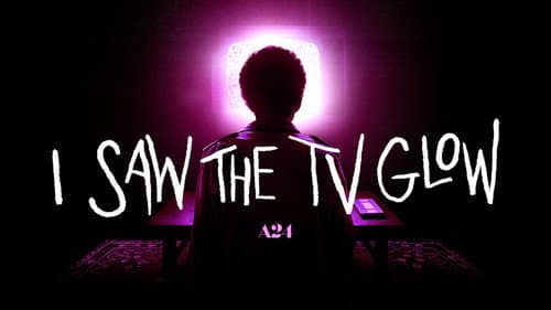 I Saw the TV Glow still