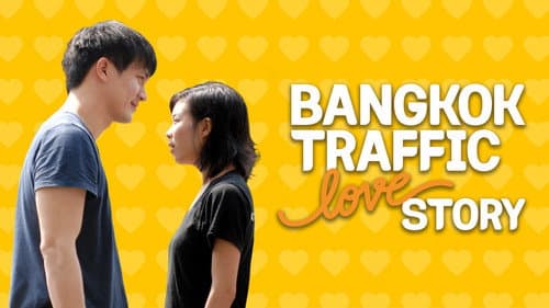 Bangkok Traffic (Love) Story still
