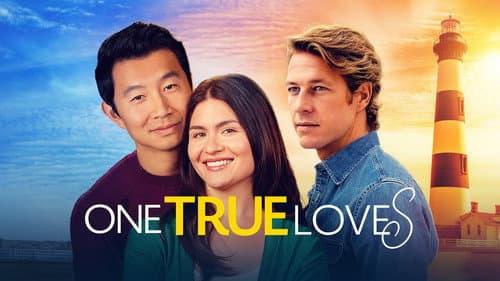 One True Loves still