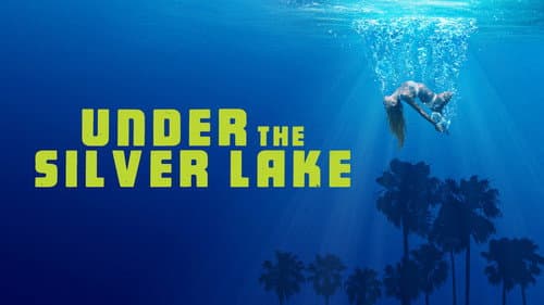 Under the Silver Lake still