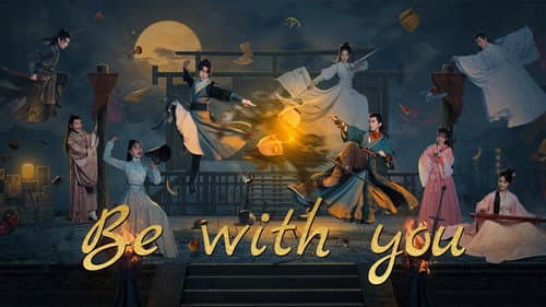 Be with You still