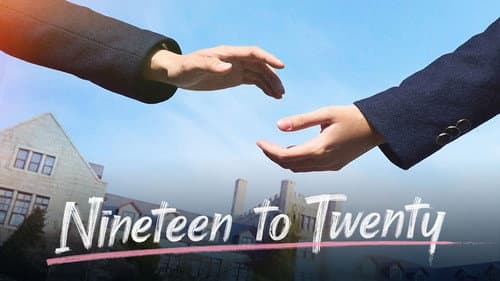 Nineteen to Twenty still