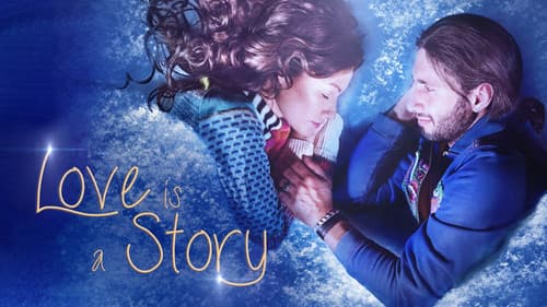 Love Is a Story still