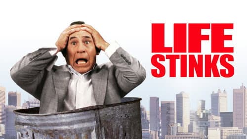Life Stinks still