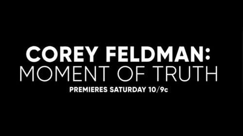 Corey Feldman: Moment of Truth still