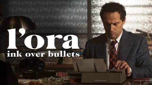 L’Ora: Ink Over Bullets still