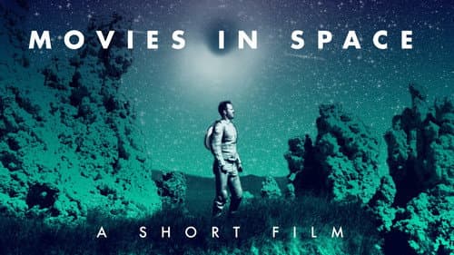 Movies in Space still
