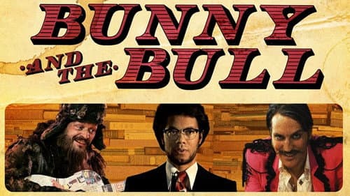 Bunny and the Bull still