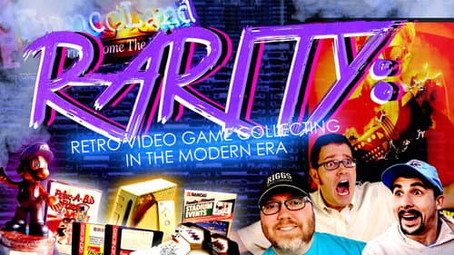 Rarity: Retro Video Game Collecting in the Modern Era still