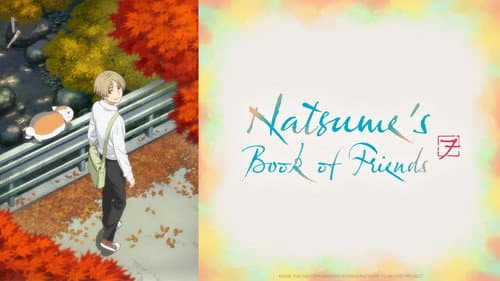 Natsume's Book of Friends still
