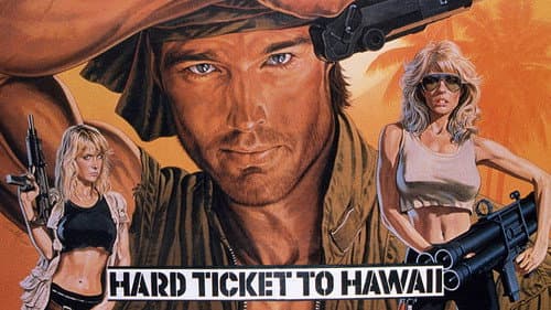Hard Ticket to Hawaii still